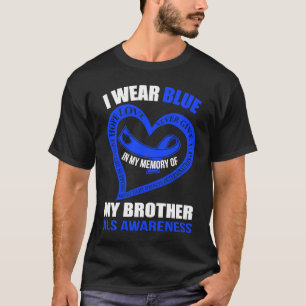 Till min bror ALS AWARENESS T Shirt