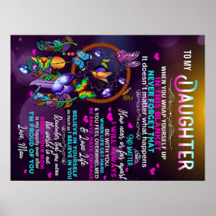 Till min dotter Butterflies Gift, dotter Birthag Poster