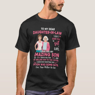 Till min dotter i juridik gav jag Fantastisk son M T Shirt