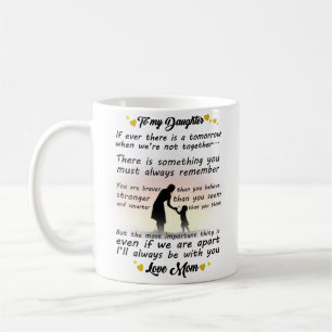 Till min dotter - jag kommer alltid att vara med d kaffemugg