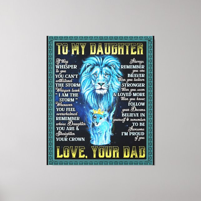 Till min dotter Lejona gåva från Lejona Pappa Canvastryck (Framsida)