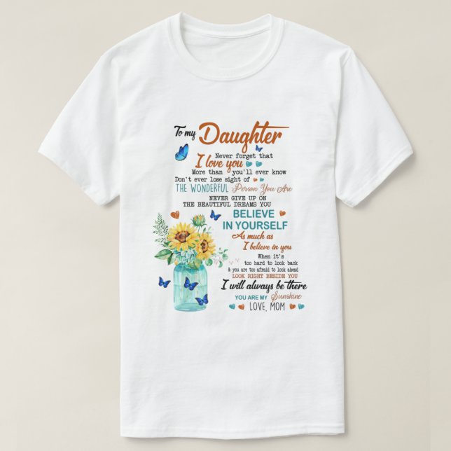 Till min dotter... t shirt (Design framsida)