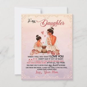 Till min dottergåva, dotter och Mamma, Kärlek Brev Inbjudningar