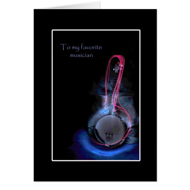 Till min favoritmusiker hälsningskort (Framsidan)