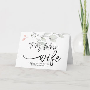 Till min framtida fru från Groom på vår Bröllopsda Kort