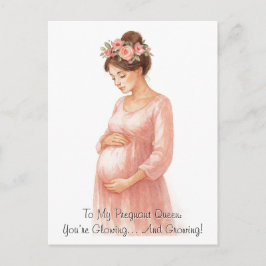 Till min gravida drottning - vykort för Elegantens