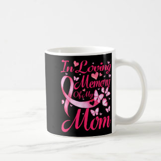 Till min kära mamma som minnes i kampen mot bröstc kaffemugg