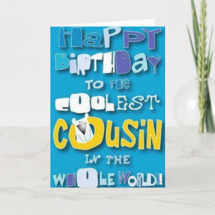 TILL MIN "KOUSIN" DEN **** DIN BIRTHDAY**** KORT