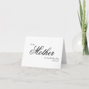 Till min mamma på min bröllopsdag Elegant handstil Tack Kort