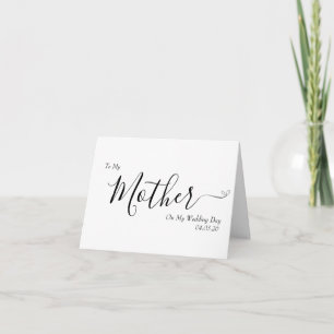 Till min mamma på min bröllopsdag Elegant handstil Tack Kort