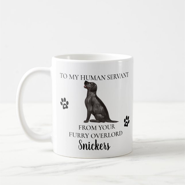 Till min männskliga tjänare Roligt hundpresent  La Kaffemugg (Vänster)
