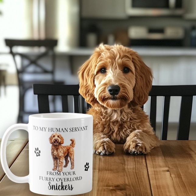 Till min mänskliga tjänare Roliga hunden Goldendoo Kaffemugg (Skapare uppladdad)