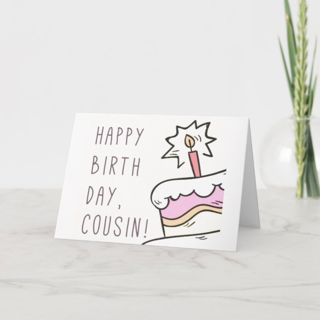 TILL MIN "OLDER COUSIN" PÅ DIN BIRTHDAY HELGKORT (Framsida)