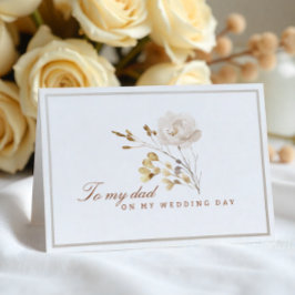 Till min Pappa på mitt Bröllopsdag Fall Blommigt C Tack Kort