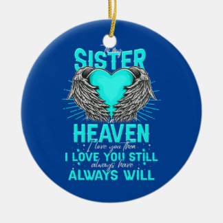 Till min syster i himlen i Kärlek så missar jag di Julgransprydnad Keramik