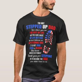 Till min trappa upp Pappa till mitt Fantastisk-ste T Shirt