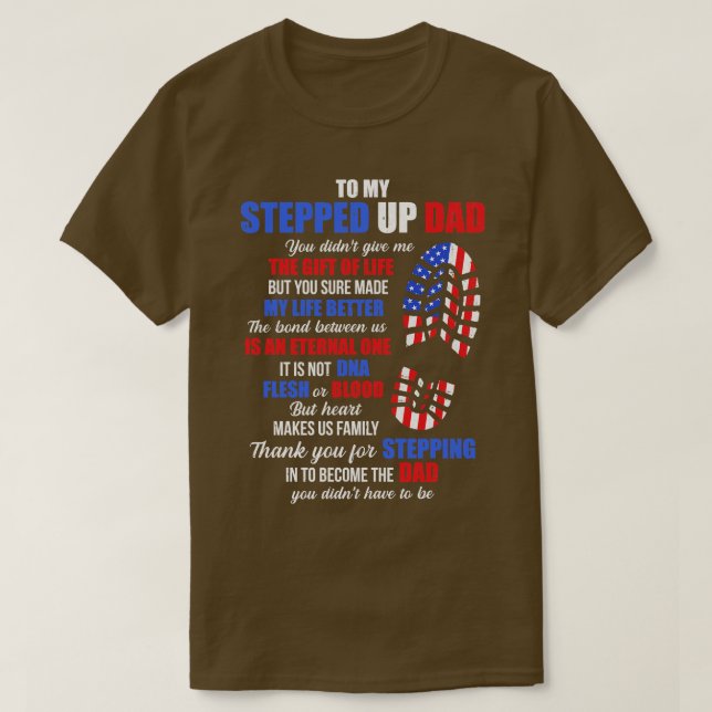 Till min trappa upp Pappa till mitt Fantastisk-ste T Shirt (Design framsida)