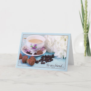 Till min vän med choklad, kaffe och hortensior helgkort