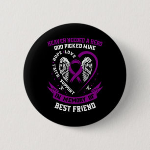 Till minne av bästa Friend Pancreatic Cancer Memor Knapp