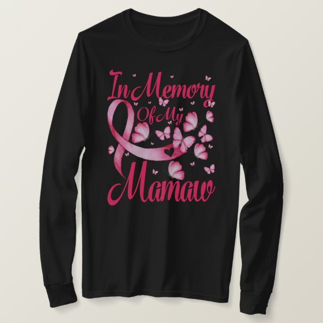 Till minne av bröstcancerknappen Mamaw Breast Canc T Shirt (Design framsida)