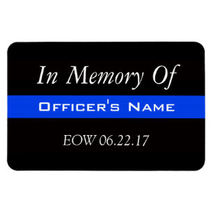 TILL MINNE AV FALLEN POLIS THIN BLUE LINE MAGNET