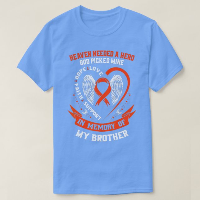 Till minne av min broder Leukemia Awareness Memori T Shirt (Design framsida)