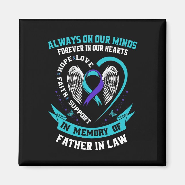 Till minne av min Far i Lag Suicide Awareness Pr Magnet (Framsidan)