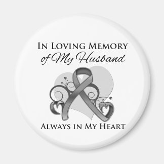 Till minne av min Make - hjärncancer Magnet
