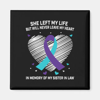 Till minne av min syster i Law Suicide Awareness P Magnet