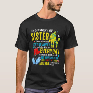 Till minne av syster i himlen, min syster min Guar T Shirt