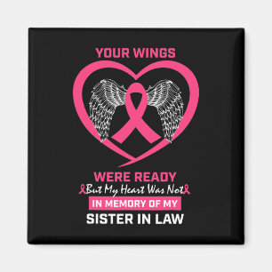 Till minne av syster i lagen Bröstcancermedvetenhe Magnet
