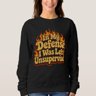 Till mitt försvar lämnades jag utan övervakning Ro T Shirt