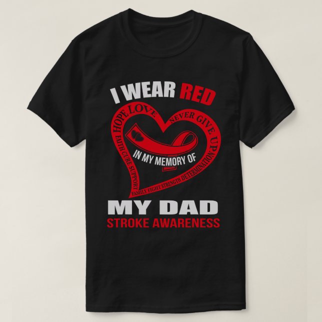 Till mitt minne av pappa STROKE AWARENESS T Shirt (Design framsida)