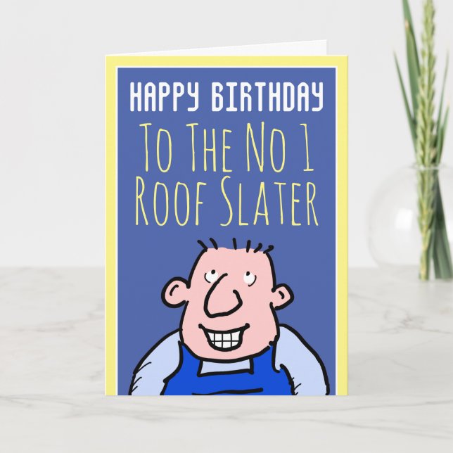 Till nummer ett Tak Slater - Grattis på födelsedag Kort (Framsida)