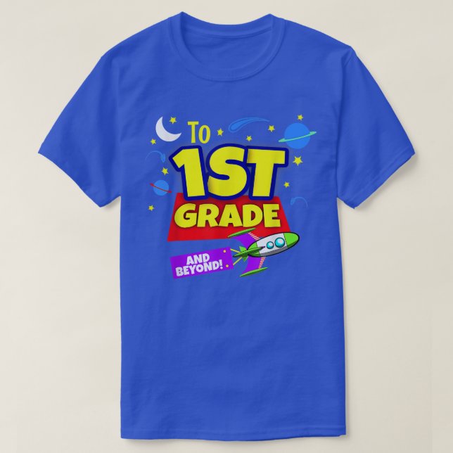 till oändlighet och bortom Back to school första K T Shirt (Design framsida)
