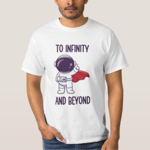 Till oändlighet och bortom t shirt