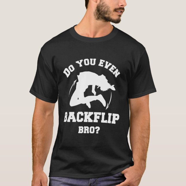 Till och med Backflip Bro Funny Parkour Longsleeve T Shirt (Framsida)