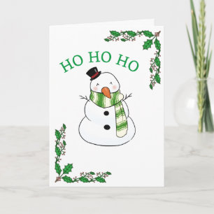 **TILL OCH MED EN SNOMAN KAN SÄGA HO HO HO**  KORT