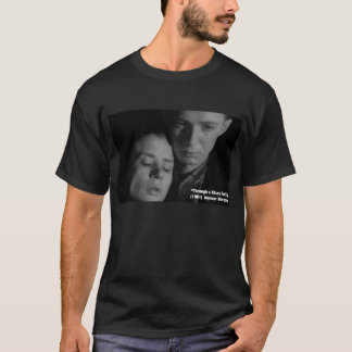"Till och med ett exponeringsglas mörkt" - T-shirt