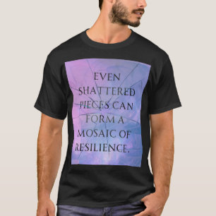 Till och med förstört delar kan bilda en motstånds t shirt