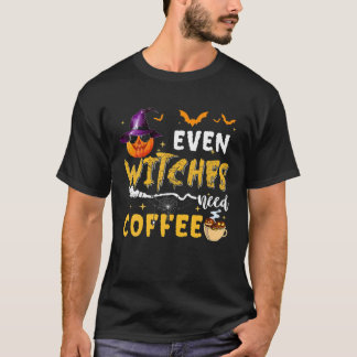 Till och med häxor behöver kaffetaloky Pumpkin Wit T Shirt