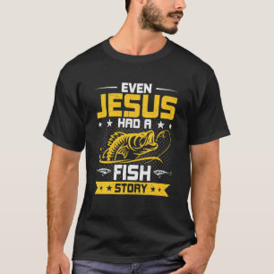 Till och med Jesus hade en fiskelagisk Flygfiske. T Shirt