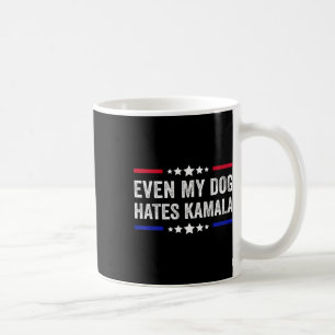 Till och med min Hund Hates Kamala Harris 2024 Ame Kaffemugg