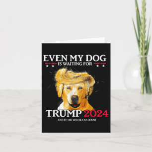Till och med min Hund väntar på en Rolig hund Trum Kort