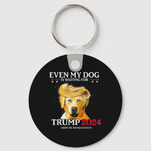 Till och med min Hund väntar på en Rolig hund Trum Nyckelring