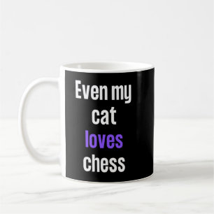 Till och med min katt kärlek schess kaffemugg