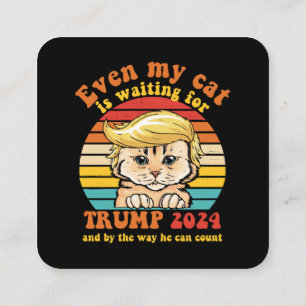 Till och med Min Katt Väntar På Trump 2024 Kläder Fyrkantigt Visitkort