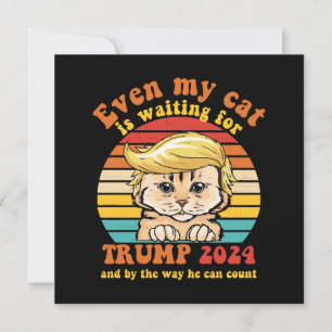 Till och med min katt väntar på Trump 2024 kläder Inbjudningar