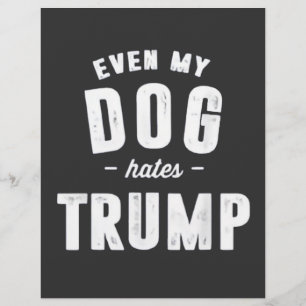 Till och med mina Hund använder Trump Anti Humor Reklamblad
