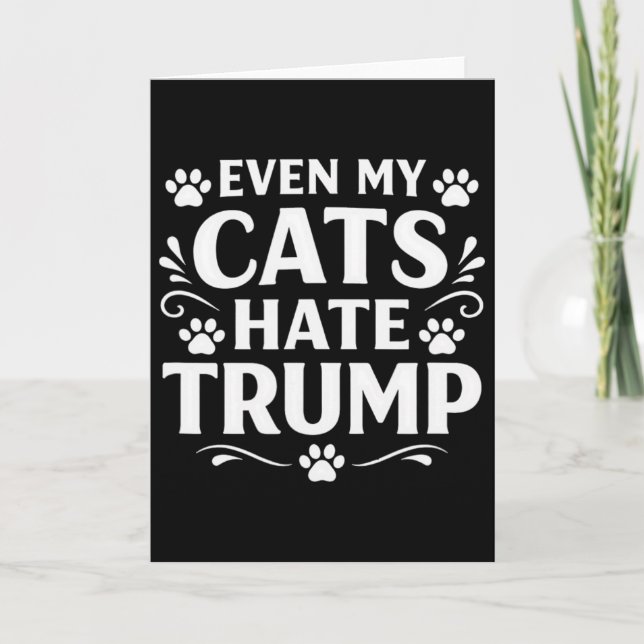 Till och med mina katter hatar Trump -  Kort (Framsida)